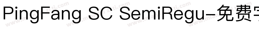 PingFang SC SemiRegu字体转换